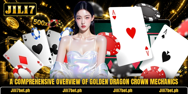 A comprehensive overview of Golden Dragon Crown mechanics A comprehensive overview of Golden Dragon Crown mechanics