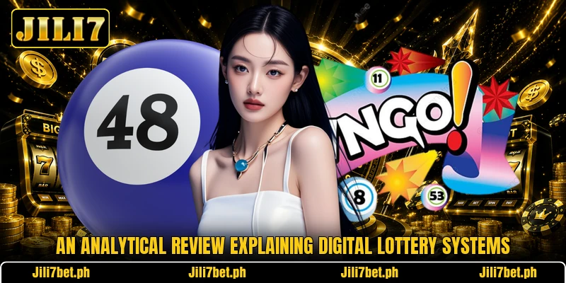 An analytical review explaining digital lottery systems An analytical review explaining digital lottery systems