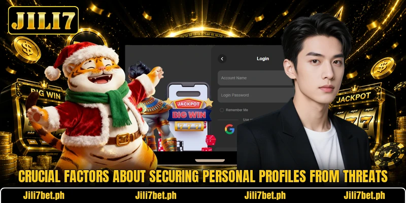 Crucial factors about securing personal profiles from threats Crucial factors about securing personal profiles from threats