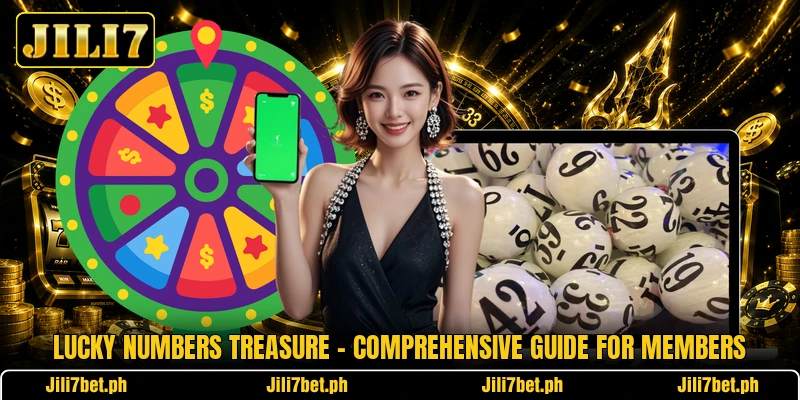 Lucky Numbers Treasure - Comprehensive Guide For Members Lucky Numbers Treasure - Comprehensive Guide For Members