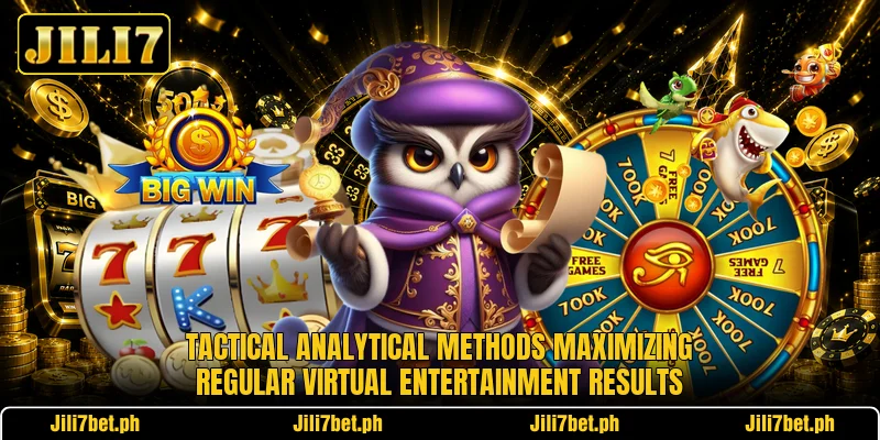 Tactical analytical methods maximizing regular virtual entertainment results Tactical analytical methods maximizing regular virtual entertainment results
